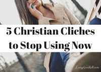 5-christian-cliches-to-stop-using-now