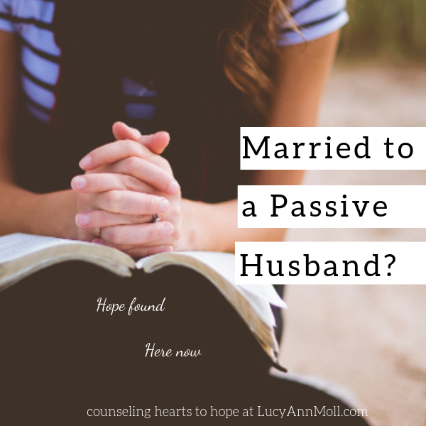 Married to a Passive Husband? (part 2)