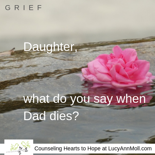 A Daughter’s Eulogy for Dad